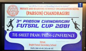 तेस्रो प्याब्सन चन्द्रागिरि कप फुटसल शुक्रबारदेखि, दुई उमेर समुहमा प्रतिस्पर्धा गराइने